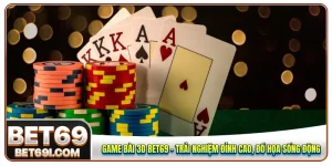 game bài 3D BET69