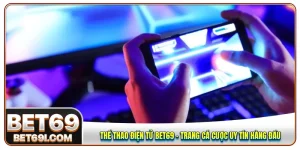 Thể thao điện tử BET69