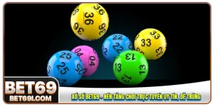 Xổ số BET69